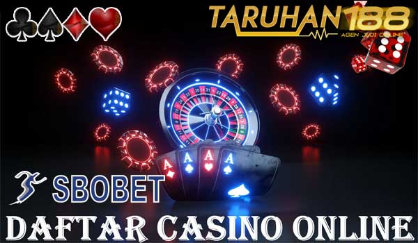 Daftar Casino Sbobet Online